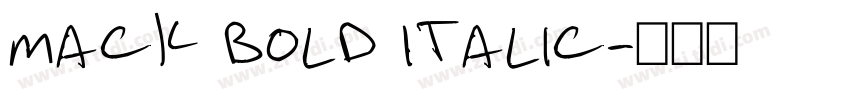 Mack Bold Italic字体转换